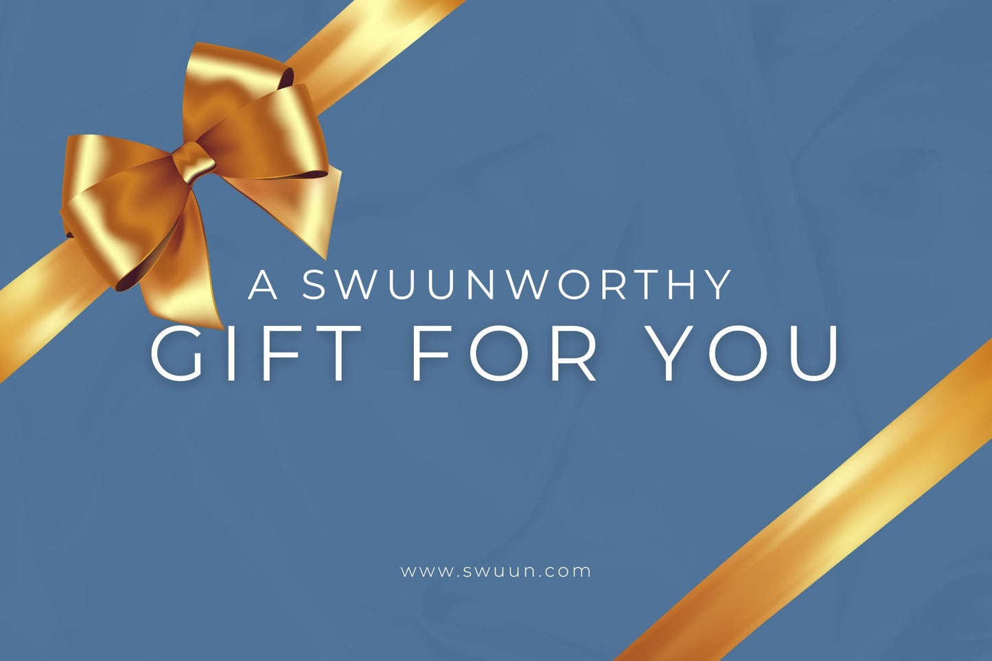 A Swuunworthy Gift Card